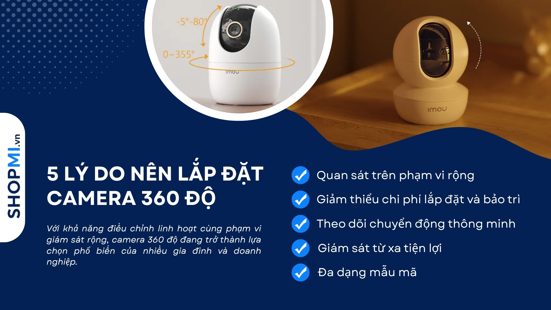 Top 5 l&yacute; do bạn n&ecirc;n lắp đặt camera gi&aacute;m s&aacute;t 360