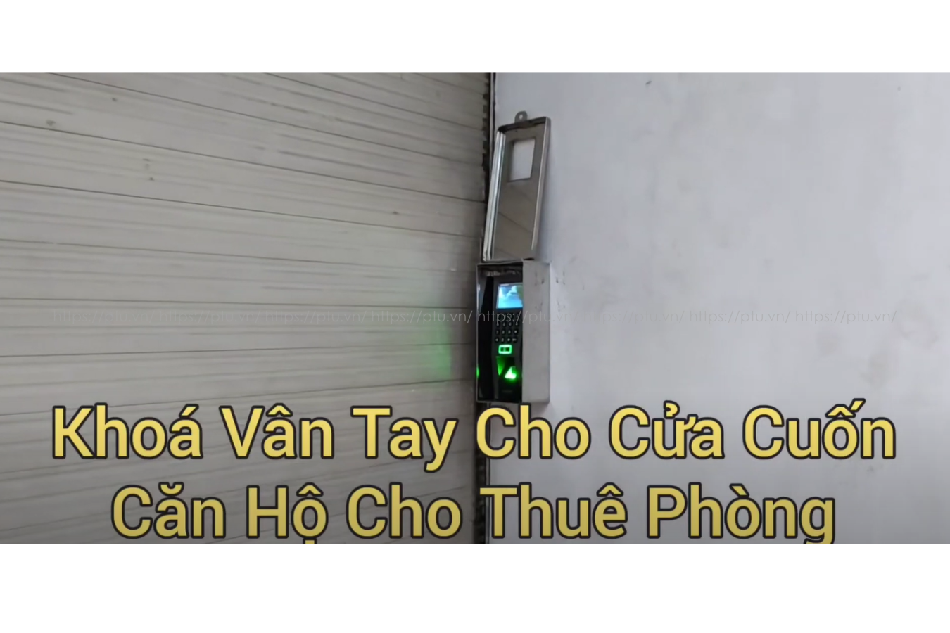 lắp khóa vân tay cho cửa cuốn
