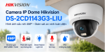 DS-2CD1143G3-LIU – Camera IP Dome Hikvision 4MP