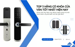 Top 3 Hãng Khóa Cửa Tốt Nhất Hiện Nay